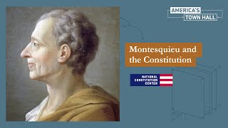 Montesquieu and the Constitution