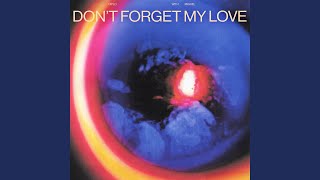 Don’t Forget My Love - Diplo & Miguel