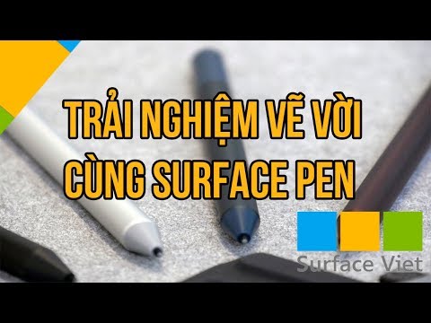 Trải nghiệm bút Surface Pen thực tế - quá HOÀN HẢO