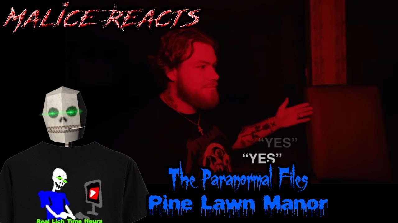 The Paranormal Files - Pine Lawn Manor
