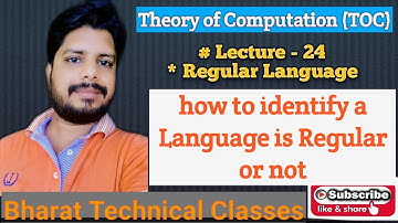 TOC Lecture - 24 | How to Identify a language is regular or not | by Bharat Choudhary | in Hindi