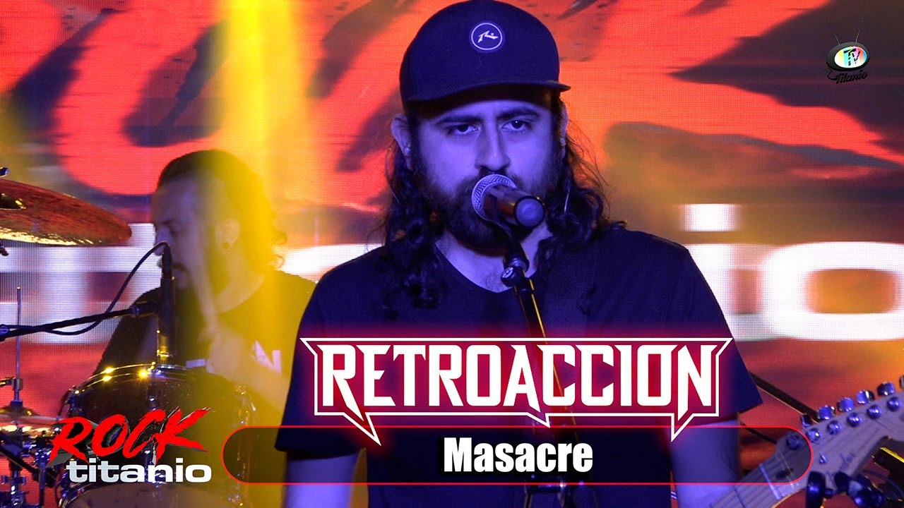 Retroaccion - Masacre