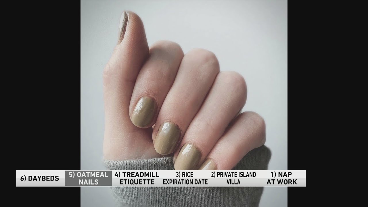 6 @ 6: Oatmeal nails, treadmill etiquette and napping at work