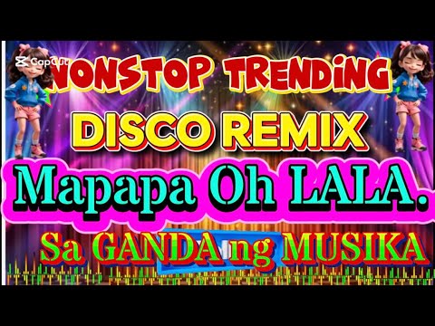 Mapapa ohh lala sa ganda ng musika, nonstop disco remix 2026 #4k #disco #remixer