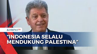 Dubes Palestina Sebut Indonesia Selalu Mendukung Negaranya dan Yakin Dapat Dukungan Negara Arab