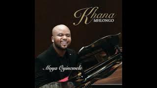 Khana Mhlongo - Kukotisa Mhalamhala @GospelCollectorscorner