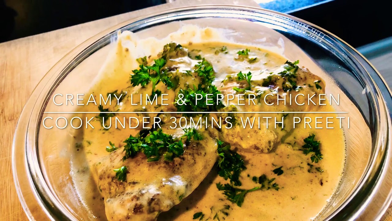 Cook under 30mins: creamy lime and pepper chicken recipe // Keto chicken recipe / Indian keto