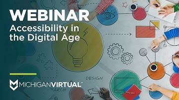 [Webinar] Accessibility in the Digital Age | Keep Michigan Learning