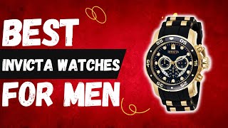 Best Invicta Watches For Men | Top 7 Best Price Invicta Watches For Men In 2022