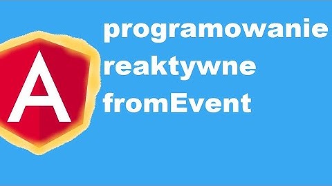 RxJS programowanie reaktywne #1