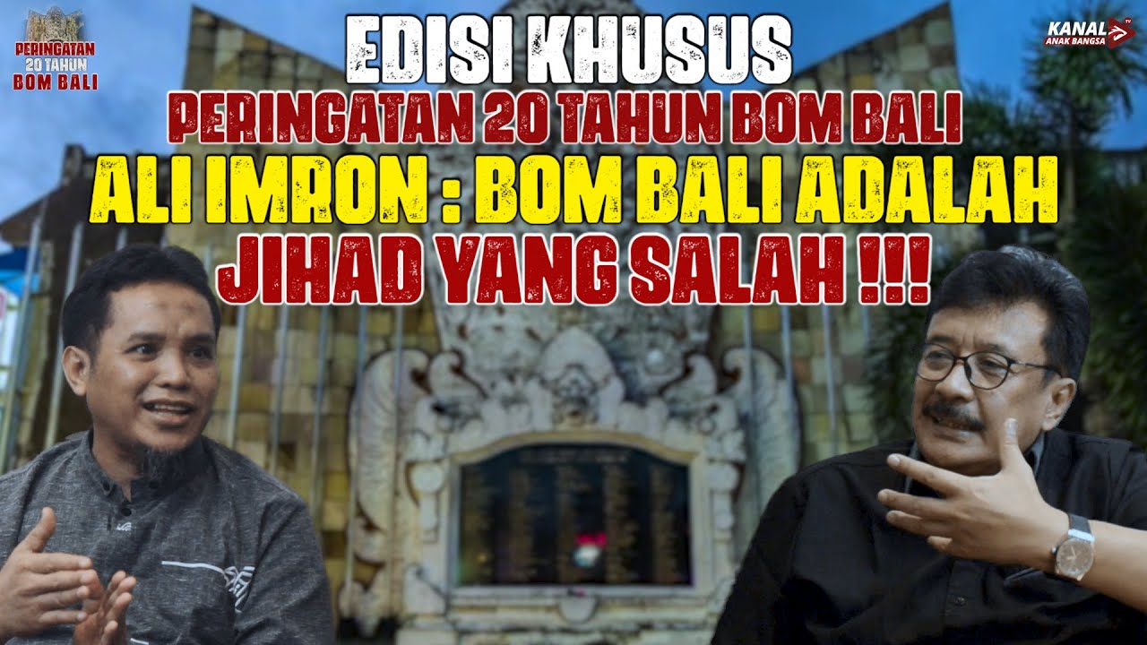 PERINGĀTAN 20 TAHUN B0M BĀLI: ALI IMR0N : B0M BĀLI ADALAH JIHĀD YANG SALĀH !!!