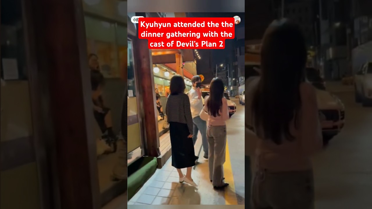 Kyuhyun attended the the dinner gathering with the cast of Devil’s Plan 2