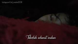 Storu wa 2020|| tidurlah Selamat malam💞