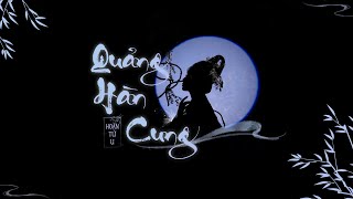 [Vietsub] Quảng hàn cung - Hoàn Tử U | 广寒宫-丸子呦