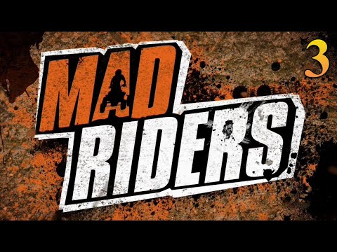 Видео: Mad Riders | Прохождение # 3