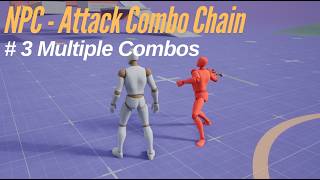 UE5 - GASP  Combat System #52 - Enemy NPC Randomized Combos