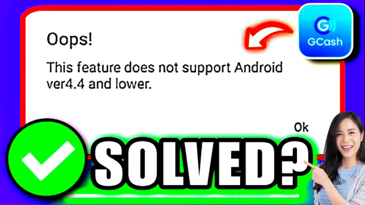 gcash not supported android version | how to fix gcash does not support android ver4.4