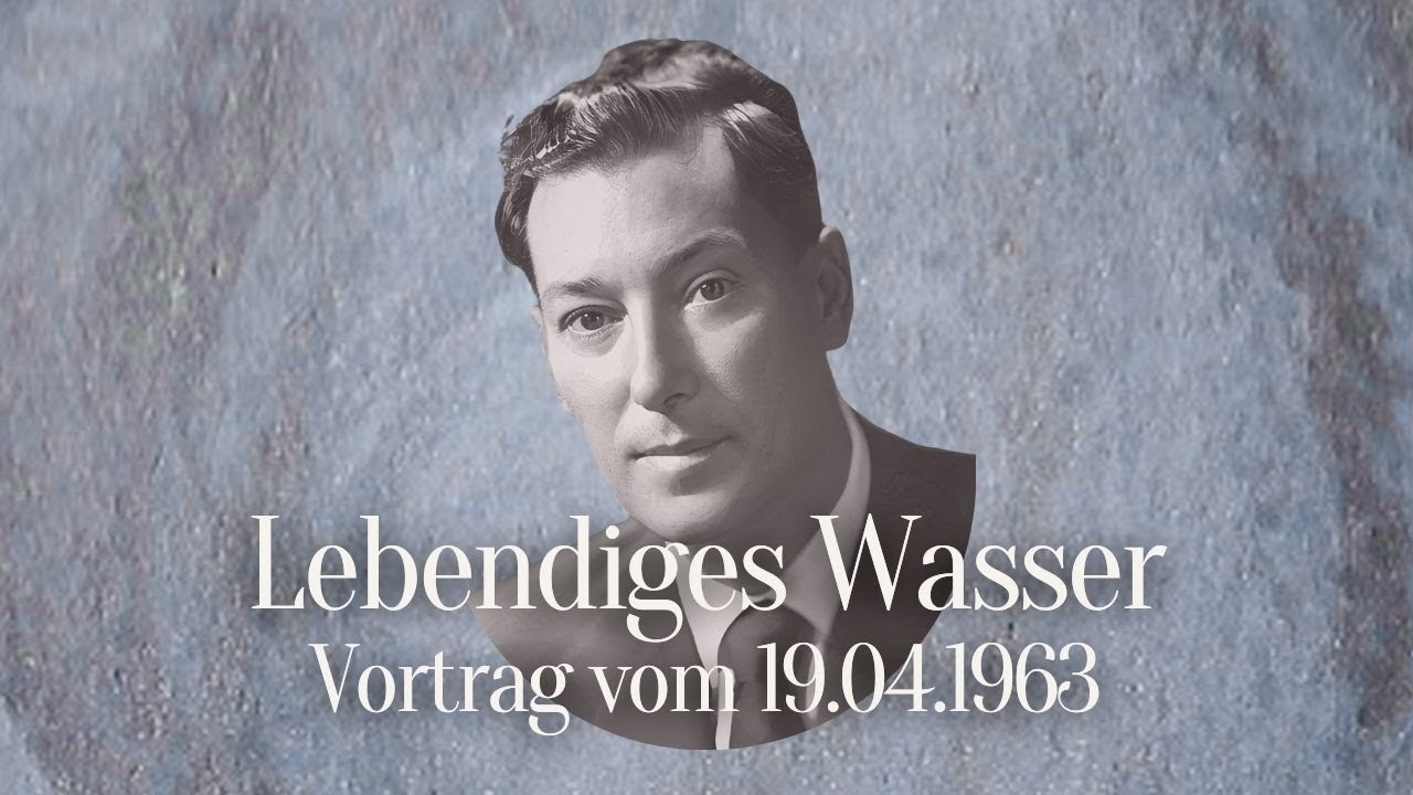 #17 Lebendiges Wasser: Das biblische Geheimnis der Selbstverwirklichung (Neville Goddard 19.04.1963)