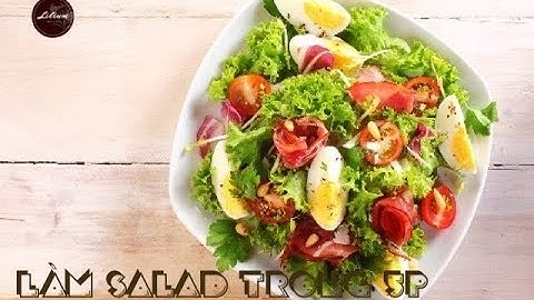 Làm Salad trong 5 phút cực dễ | Easy 5 minutes Salad | Mia