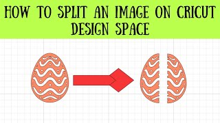 How to split an image in Cricut Design Space