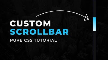 How to Create Custom Scrollbar using HTML CSS | CSS Tricks