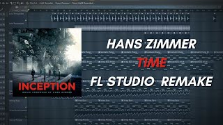 Hans Zimmer - Time | Inception | AzM Remake | FL Studio | Free Download FLP