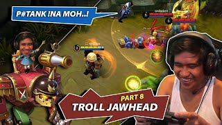 Troll Jawhead Part 8:  Umiyak Tatlo Kung Kasama
