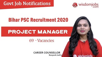 Bihar PSC Recruitment 2020 | Apply for 69 Project Manager Vacancies @Wisdom Jobs