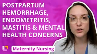 Postpartum Hemorrhage, Endometritis, Mastitis, Mental Health Concerns - Maternity | @LevelUpRN screenshot 4