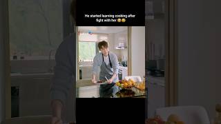 When he cook her fav food ✨❤️after fight 😂😂cdrama~smiletolife#kdrama#cdrama#shorts