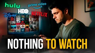 Celebrity Why You Have 10,000 Movies and Nothing to Watch Wealth