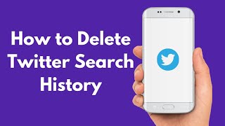 How to Delete Twitter Search History | Clear Search History on Twitter 2022