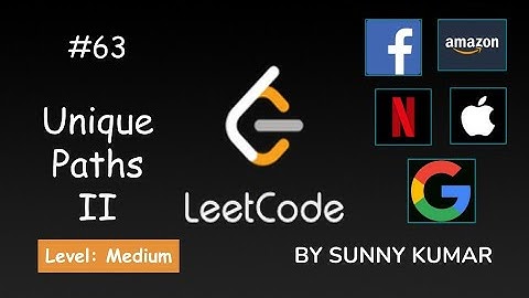 Unique Paths II | Dynamic Programming | 63 LeetCode | LeetCode Explore | Day 28