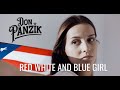 Don panzik  red white and blue girl  official lyric