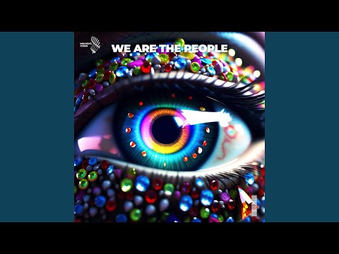We Are The People Slowed Reverb 