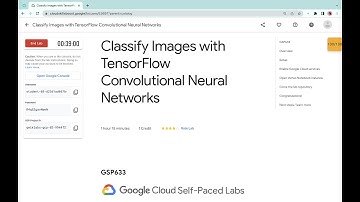 Classify Images with TensorFlow Convolutional Neural Networks #qwiklabs #GSP633 [With Explanation🗣️]