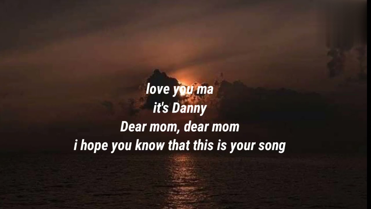 Dax Dear Mom (lyrics) YouTube