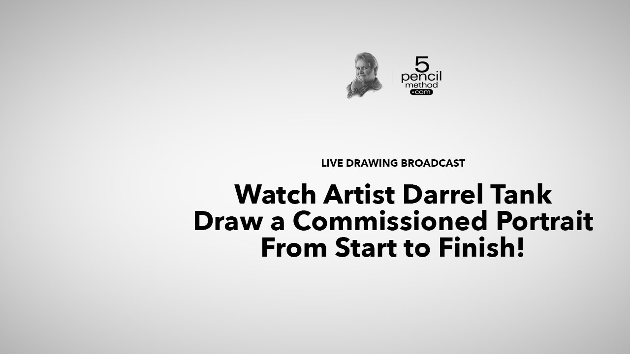 [Live] Artist Darrel Tank Draws a Commission Portrait - Session #5