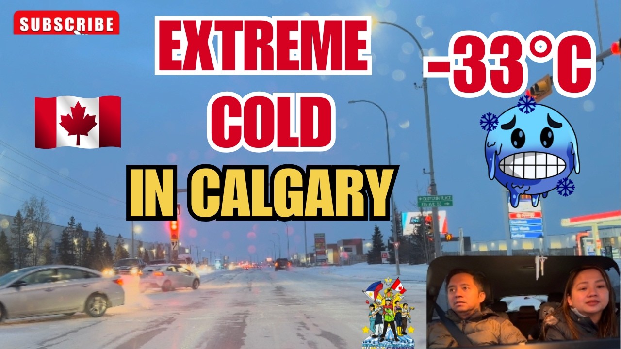 -33°C EXTREME COLD WEATHER IN CALGARY | BUHAY CANADA - YouTube