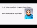 Shri parasara badri battar live upanyasam invitation