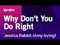 Karaoke Why Don't You Do Right - Jessica Rabbit *