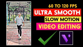 Ultra Smooth Slow Motion Tutorial | Slow Motion Video Editing App For Android screenshot 4