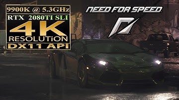 | 4K | Need for Speed 4K | RTX 2080 Ti SLI | i9 9900K 5.3 GHz