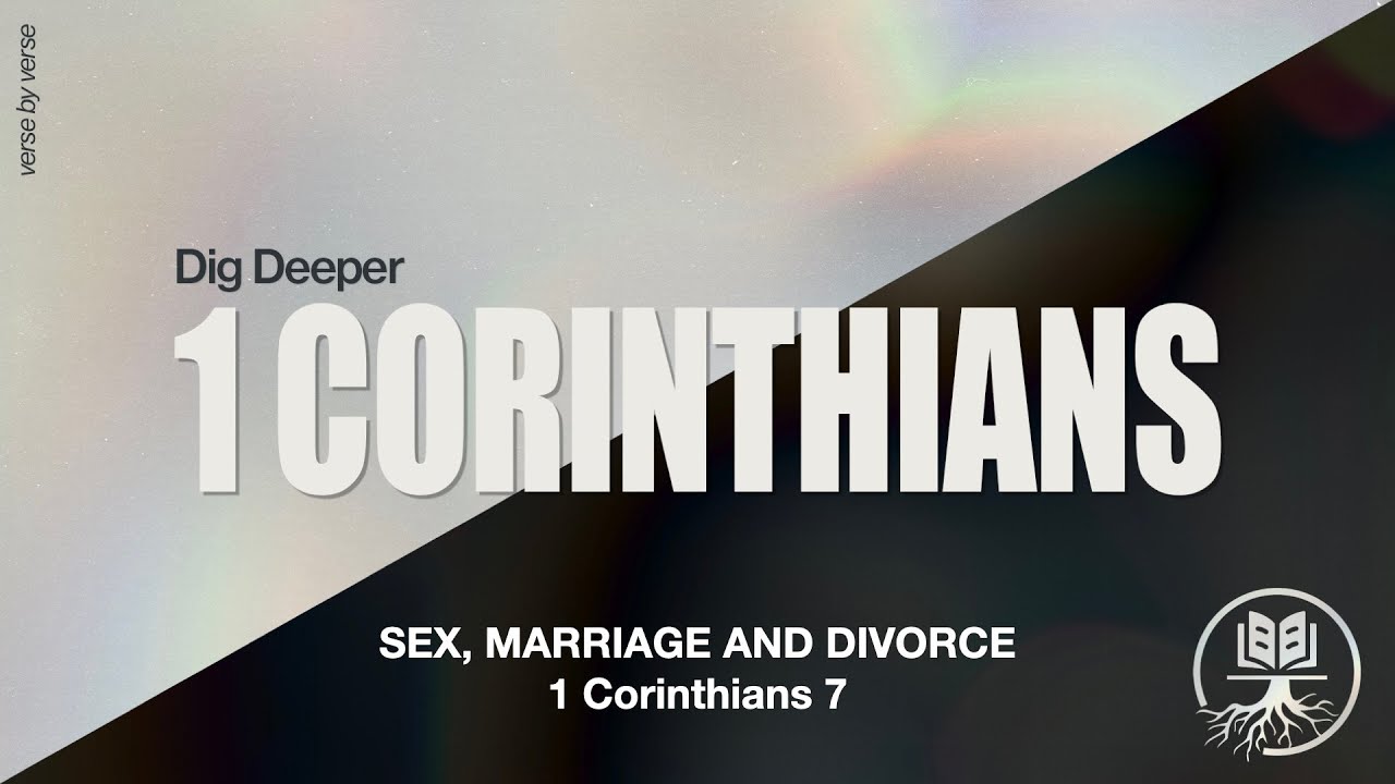 SEX, MARRIAGE AND DIVORCE | 1 Corinthians 7 | April 24, 2025 - YouTube