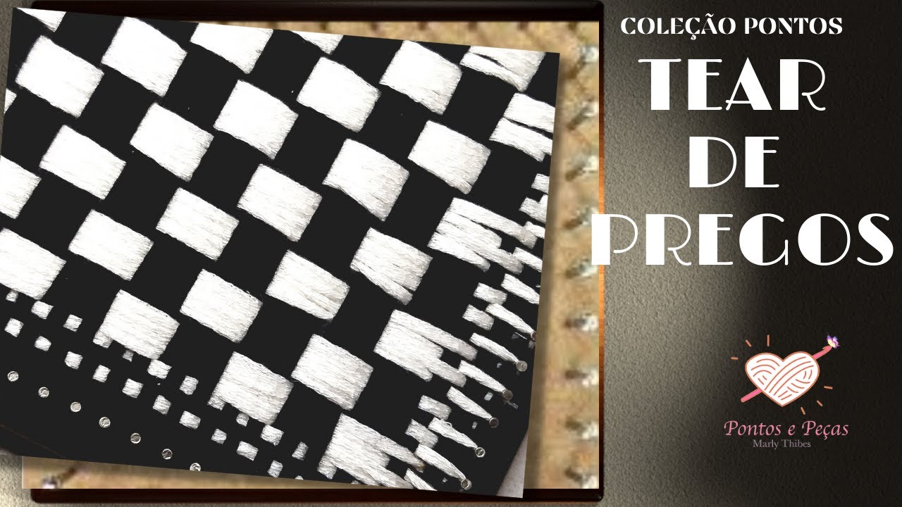 Tear de pregos quadrado/ ponto para mantas bolsas tapetes /coleção square tear manual  Marly Thibes