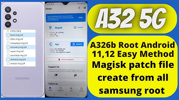 SAMSUNG A32 5G U4 Root Method | Android 11 And 12
