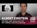 Albert Einstein | Promis der Geschichte erklärt von Mirko Drotschmann | MDR DOK