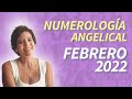 NUMEROLOGÍA ANGELICAL FEBRERO 2022 (Mensaje de los ángeles según los números) | Andrea Roa