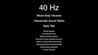 Pure 40 Hz Frequency - Vibroacoustic Therapy - Whole Body Vibration - Bass Test by JRESHOW 433 views 4 months ago 15 minutes