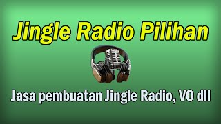 MACAM - MACAM JINGLE RADIO TERKINI (Contoh jingle2 Radio prod GeBe Studio)